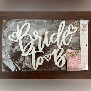 White Bride to Be Chair Sign
